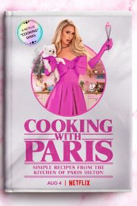 voir Cooking With Paris (2021) saison 1 épisode 1