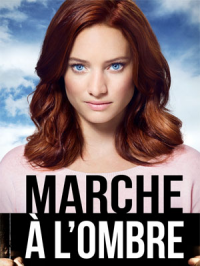 voir Marche à l'ombre Saison 1 en streaming 