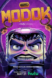 voir Marvel's M.O.D.O.K. saison 1 épisode 7