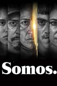 voir Somos. Saison 1 en streaming 