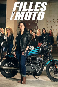 voir Filles de moto Saison 2 en streaming 