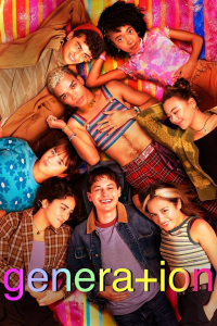 voir Generation Saison 1 en streaming 