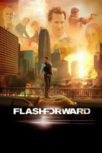 voir FlashForward saison 1 épisode 8