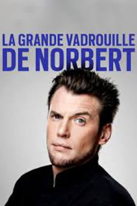 voir LA GRANDE VADROUILLE DE NORBERT saison 2 épisode 1