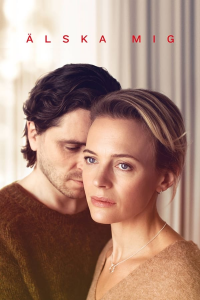 Love Me / Älska mig Saison 2 en streaming français