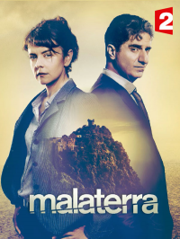 voir Malaterra saison 1 épisode 3