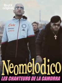 voir Neomelodico, les chanteurs de la Camorra saison 1 épisode 2