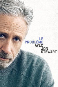 voir The Problem with Jon Stewart saison 1 épisode 1