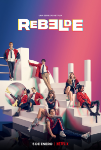 Rebelde (2022) Saison 1 en streaming français