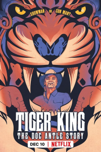 voir Tiger King : Le cas Doc Antle Saison 1 en streaming 