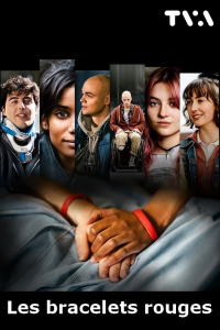 voir Les Bracelets Rouges (Qc) 2022 Saison 1 en streaming 