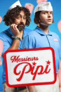 voir Messieurs Pipi Saison 2 en streaming 