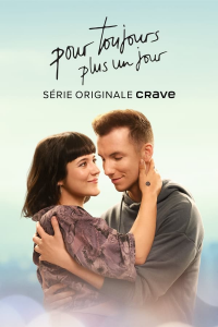 voir Pour Toujours Plus Un Jour saison 2 épisode 7