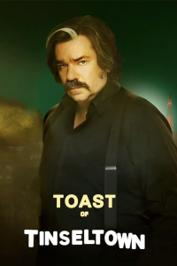 voir serie Toast Of Tinseltown en streaming