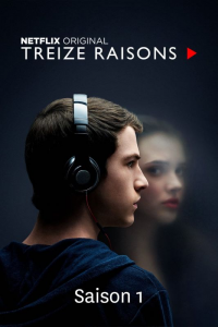 voir 13 Reasons Why saison 1 épisode 8