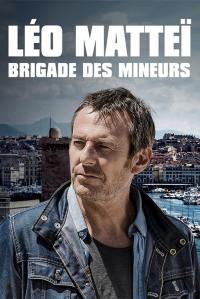 voir Léo Matteï, Brigade des mineurs saison 1 épisode 2