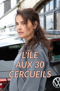 voir serie L'Île aux 30 cercueils en streaming