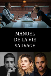 voir serie Manuel de la vie sauvage en streaming