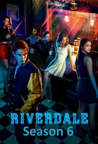 voir Riverdale saison 6 épisode 6