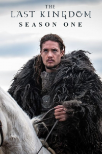 The Last Kingdom Saison 1 en streaming français