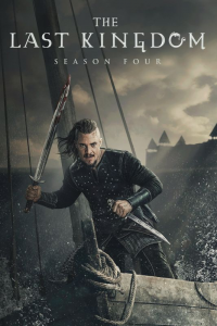 voir The Last Kingdom saison 4 épisode 1