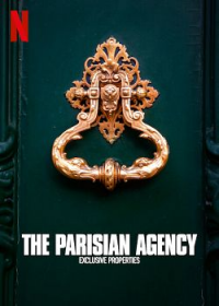 voir The Parisian Agency: Exclusive Properties saison 1 épisode 5