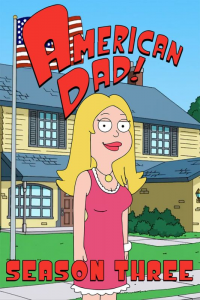 voir American Dad! Saison 3 en streaming 