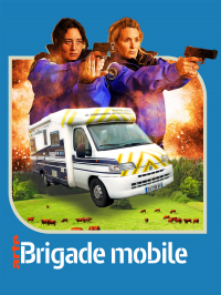 voir Brigade Mobile saison 1 épisode 6