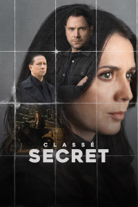 voir Classé secret saison 1 épisode 10