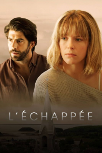 voir L'Échappée saison 6 épisode 6