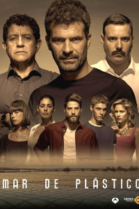 voir serie Mar de plástico en streaming