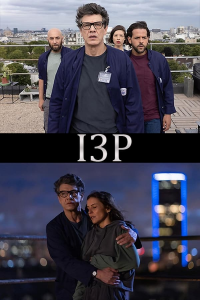 voir serie I3P en streaming