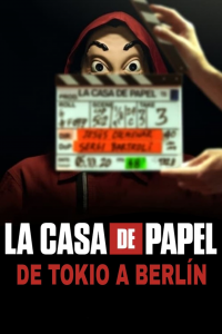 La Casa de Papel : De Tokyo à Berlin saison 1 épisode 1