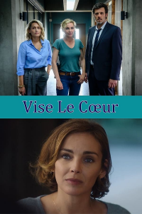 voir Vise le coeur saison 2 épisode 3