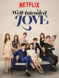 voir Well-Intended Love saison 2 épisode 8