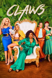 voir serie Claws saison 3