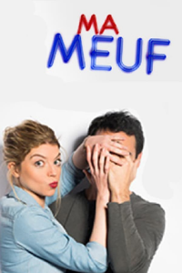 voir Ma meuf saison 1 épisode 3