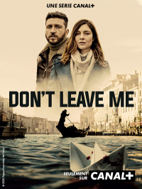 voir Don't Leave Me saison 1 épisode 6