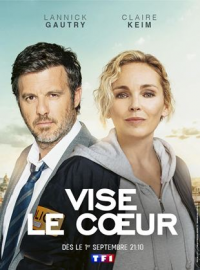 voir Vise le coeur Saison 1 en streaming 