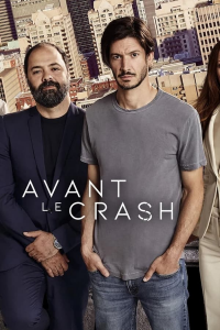 voir Avant le Crash saison 1 épisode 9