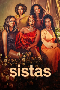 voir serie Sistas saison 3