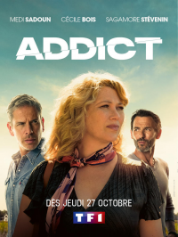 voir serie Addict en streaming