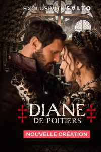 Diane de Poitiers saison 1 épisode 3