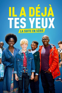 voir Il a déjà tes yeux saison 1 épisode 2