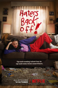 voir Haters Back Off Saison 1 en streaming 