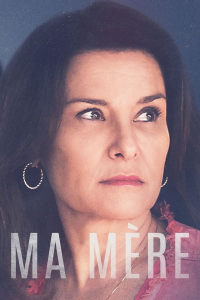 Ma mère (2022) streaming