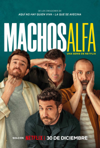 voir Machos Alfa saison 3 épisode 9