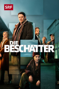 voir Die Beschatter saison 1 épisode 1