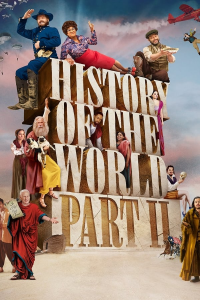 voir History of the World Part II Saison 1 en streaming 