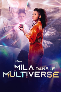 voir Mila dans le multiverse saison 1 épisode 3